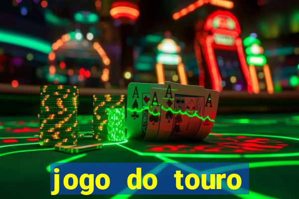 jogo do touro fortune gratis